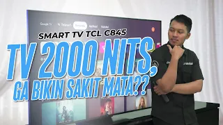 INOVASI TERBARU SMART TV TCL C845 PAKE MINI LED!