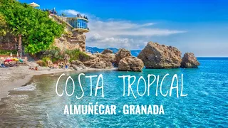 Costa Tropical ALMUÑECAR, Granada ¿Porque Tienes Que Conocer Almuñecar? Imprescindible en Andalucía