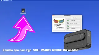 Anaglyph Workshop - Workflow with QooCam Ego