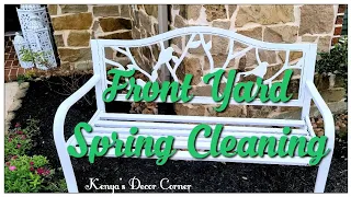 Front Yard Makeover | Outdoor Spring Clean With Me | Kenya's Decor Corner