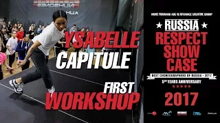 Ysabelle Capitule - first class | RUSSIA RESPECT SHOWCASE 2017 [OFFICIAL 4K]