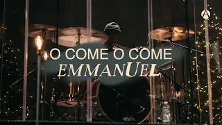 O Come O Come Emmanuel + O Come Let Us Adore Him | Live at Church | "Fill The Skies" Out Now!