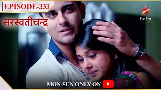 Saraswatichandra | Season 1 | Episode 333 | Kya hoga Kumud ka faisla?