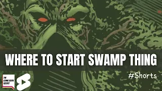 WHERE TO START READING SWAMP THING 🌿 #shorts