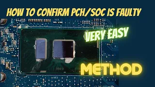 How to Confirm SOC/PCH is Faulty | Laptop Repair & Training Center |