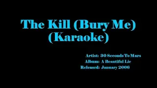 The Kill (Bury Me) - 30 Seconds to Mars HQ KARAOKE