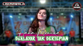 BERLAYAR TAK BERTEPIAN // HANA MONINA // CAKRAWALA JANDUT - DHEHAN AUDIO LIVE KEDIRI JATIM