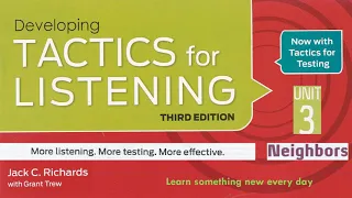 Tactics for Listening Third Edition Developing Unit 3 Neighbors