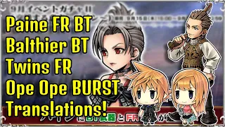 1st Look at Paine FR BT, Balthier BT, and Twins FR! Ope Ope BURST Translations! [DFFOO JP]