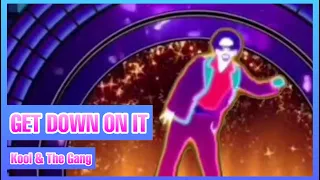 Get Down On It by Kool And The Gang Just Dance (Mash-Up)