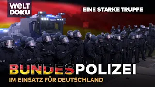 BUNDESPOLIZEI - Eine starke und vielseitige Truppe für die Sicherheit Deutschlands | Teil 2 HD DOKU