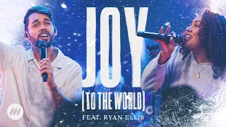 Joy (To the World) | Live Performance Video | Life.Church Worship | Feat. Ryan Ellis