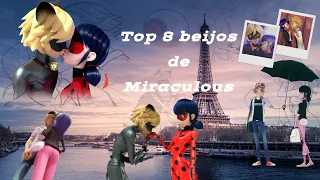 Top 7 Beijos e Quase Beijos de Miraculous!!!!😘