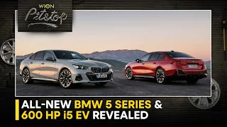 All-new BMW 5 Series and 600 HP i5 EV REVEALED! | WION Pitstop