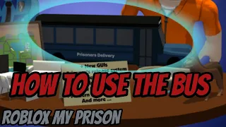 [ROBLOX] | My Prison | HOW TO USE PRISONER DELIVERY