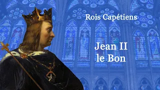 Rois de France : Jean II le bon (40-60)