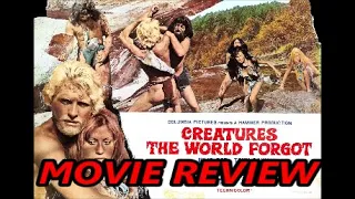 CREATURES THE WORLD FORGOT EPIC MOVIE REVIEW!
