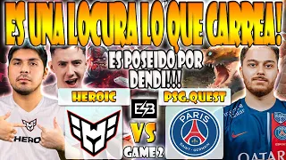 HEROIC VS PSG.QUEST BO2[GAME 2]K1, SCOFIELD VS TA2000, NO!OB- DREAMLEAGUE SEASON 23 -DOTA -ESB