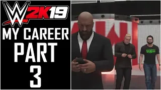 WWE 2K19 - My Career - Let's Play - Part 3 - "Controversy Creates Cash" | DanQ8000