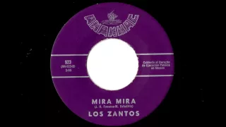 Los Zantos- Mira Mira (Anahuac) frantic fuzz garage from Tijuana, Mexico B.C.