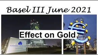 Basel III & Gold Price