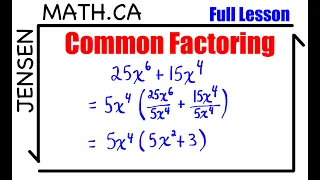 Common Factoring (full lesson) | math 10 | jensenmath.ca