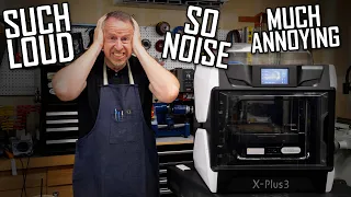 Fixing the Loudest, Most Obnoxious 3D Printer on the Planet: the QIDI X-Plus3