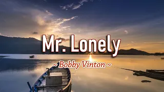 Mr. Lonely - KARAOKE VERSION - as popularized by Bobby Vinton