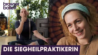 Die Siegheilpraktikerin | Browser Ballett