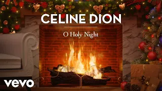 Céline Dion - O Holy Night (Official These Are Special Times Yule Log)