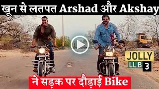 Akshay Kumar and Arshad Warsi Bike Ride With Bloody Look In Rajasthan On Jolly LLB 3 Shooting