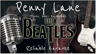 The Beatles - Penny Lane (Music Video Version - KARAOKE 🎤 🎶 🎼 🎵)