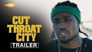 Cut Throat City (2020) HD trailer Shameik Moore,Demetrius Shipp Jr.,Kat Graham,Keean Johnson