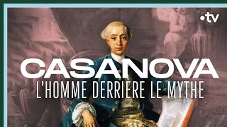 Giacomo Casanova, l'homme derrière le mythe - Culture Prime