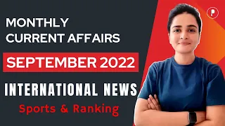 September 2022 Current Affairs | Monthly Current Affairs | International News, Sports & Rankings