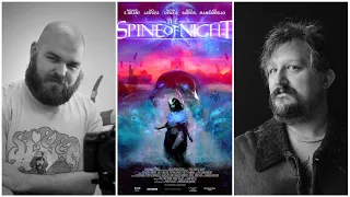 Philip Gelatt and Morgan Galen King (Writers and Directors) of The Spine of Night, Violent Animation
