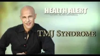 TMJ Syndrome / Health Alert / Doc Alan