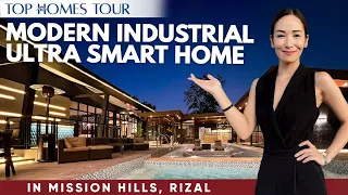 Stunning! Modern Industrial Ultra Smart Home for Sale in Mission Hills Antipolo • Top Homes Tour