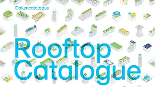 Rooftop Catalogue - Rotterdamse Dakendagen