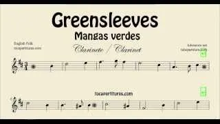 Greensleeves Sheet Music for Clarinet What Child is this Mangas Verdes