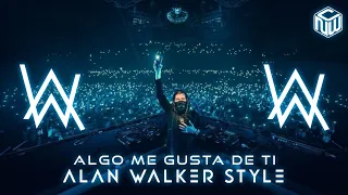 Alan Walker Style | Wisin & Yandel - Algo Me Gusta De Ti [Dany Carl Remix]