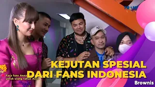 Anna Jobling Dapet Kejutan Ucapan Ulang Tahun Dari Fansnya Di Indonesia | BROWNIS (16/8/22) P2