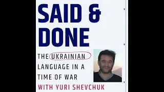 The Ukrainian language in a time of war, with Yuri Shevchuk