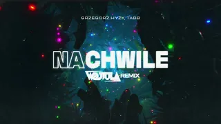 Grzegorz Hyzy, TABB - Na Chwile (WOJTULA REMIX)