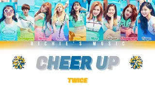 TWICE ( 트와이스) - CHEER UP [Color Coded Lyrics Han|Rom|Eng]