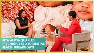 Alicia Quarles Details How Discovering Pregnancy Led to Her Mental Health Breakdown