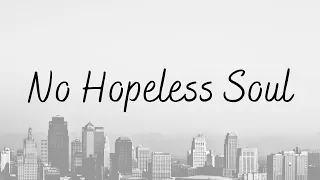 Stephen Stanley - No Hopeless Soul (Tradução)