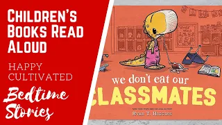 We Don't Eat Our Classmates Book Read Aloud | Back to School Books | Kids Books Read Aloud