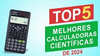 Top 5 Melhores Calculadoras Científicas de 2024 │Qual é a Melhor Calculadora Científica ?