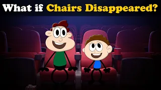 What if Chairs Disappeared? + more videos | #aumsum #kids #science #education #children